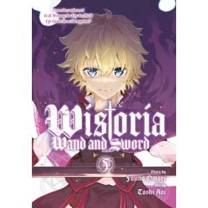 Wistoria: Wand and Sword 5 (ISBN: 9781646517442)