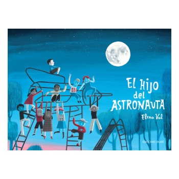 HIJO DEL ASTRONAUTA, EL | ELENA VAL