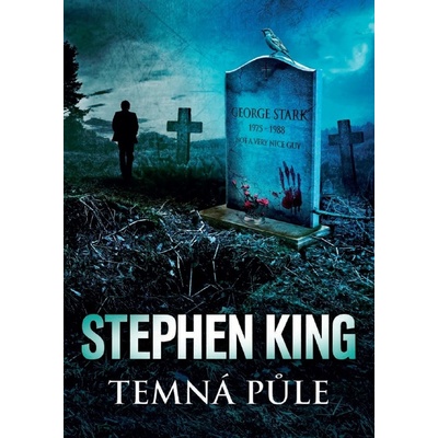 Temná půle - Stephen King