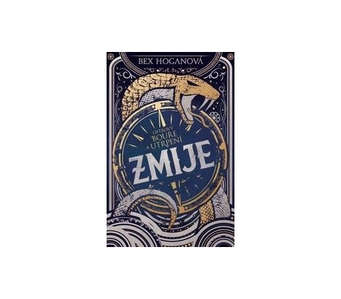 Zmije - Bex Hogan