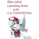 Knihy Úžas, radost a paradoxy života podle G.K. Chestertona - Alexander Tomský