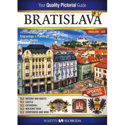 Bratislava obrázkový sprievodca ANG Bratislava Pictorial guide Sloboda Martin