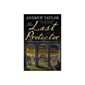 Last Protector | Andrew Taylor (ISBN: 9780008325558)