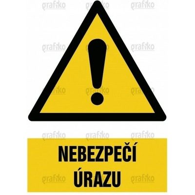 Grafiko | Výstraha, nebezpečí - Text obrázku Nebezpečí úrazu, Materiál Hliník, Rozměr 297x210mm