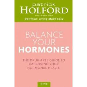 Balance Your Hormones | Patrick Holford (2011)