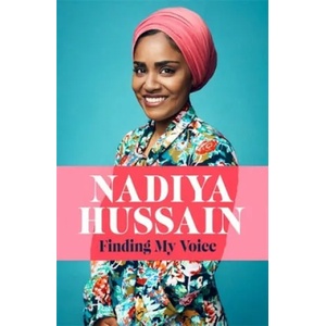 Finding My Voice | Nadiya Hussain (ISBN: 9781472259974)