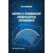 Návrhy a vyhodnocení průmyslových experimentů