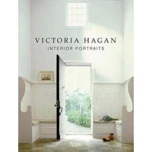 Victoria Hagan: Interior Portraits | Victoria Hagan (ISBN: 9780847834891)