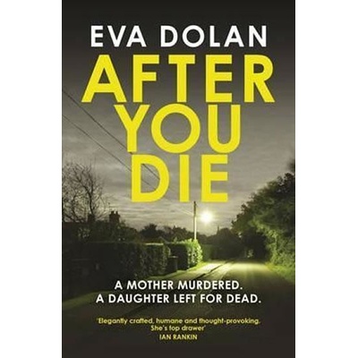 After You Die Dolan Eva