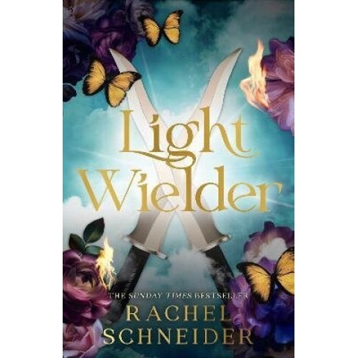 Light Wielder - Rachel Schneider