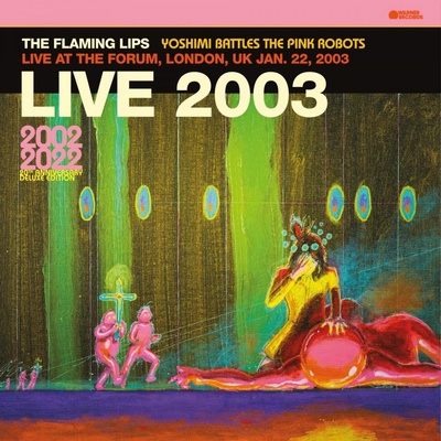 Flaming Lips Live At the Forum Coloured LP