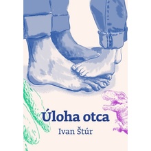 Úloha otca - Ivan Štúr