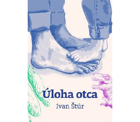 Úloha otca - Ivan Štúr