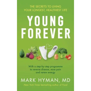 Young Forever | Mark Hyman (2023)