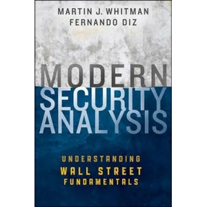 Modern Security Analysis | Martin J. Whitman, Fernando Diz (ISBN: 9781118390047)