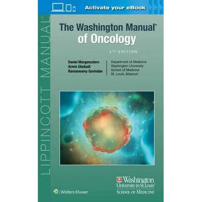 Washington Manual of Oncology | Ramaswamy Govindan, Daniel Morgensztern, Armin Ghobadi