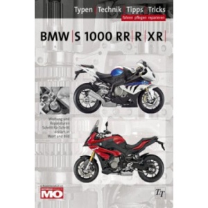 BMW S 1000 RR, R, XR Reparaturanleitung | Thomas Jung, Uwe Altmann, Motorrad Magazin MO (2019)