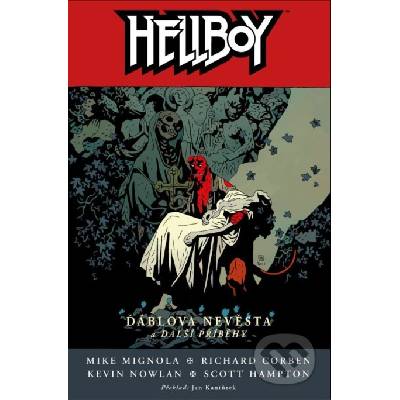 Hellboy 11: Ďáblova nevěsta a další příběhy - Mike Mignola