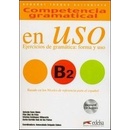 Competencia Gramatical En Uso B2+CD