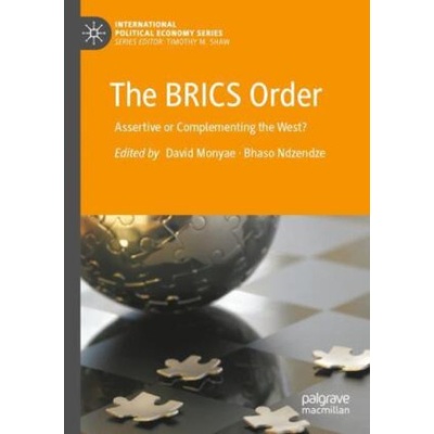 BRICS Order | David Monyae, Bhaso Ndzendze