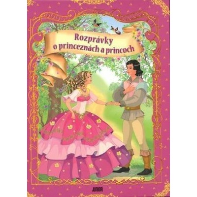 Rozprávky o princeznách a princoch