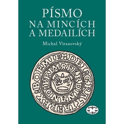 Písmo na mincích a medailích