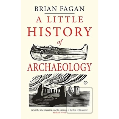 Little History of Archaeology Fagan BrianPaperback softback