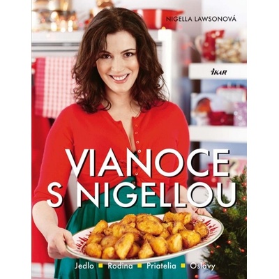 Vianoce s Nigellou - Nigella Lawsonová