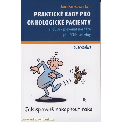 Praktické rady pro onkologické pacienty