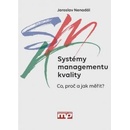 Systémy managementu kvality KNI - Jaroslav Nenadál