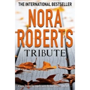 Tribute | Nora Roberts (ISBN: 9780749909970)