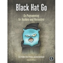 Black Hat Go - Tom Steele, Chris Patten, Dan Kottmann