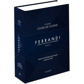 Le grand cours de cuisine Ferrandi NED