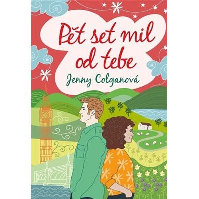 Pět set mil od tebe - Jenny Colgan