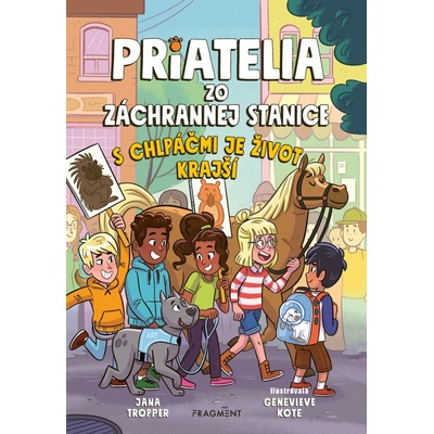 Priatelia zo záchrannej stanice 2 - S chlpáčmi je život krajší