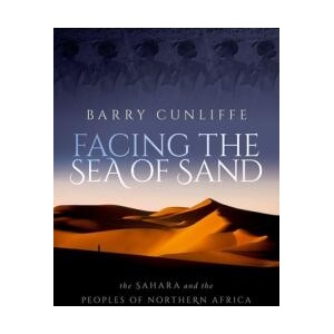 Facing the Sea of Sand | Cunliffe, Barry (ISBN: 9780192858887)