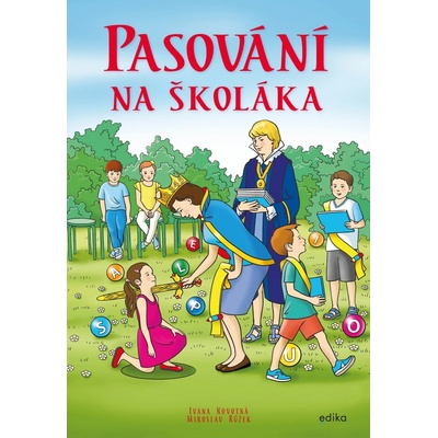 Pasování na školáka - Iveta Novotná