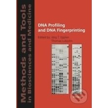 DNA Profiling and DNA Fingerprinting - Jörg Epplen, Thomas Lubjuhnn