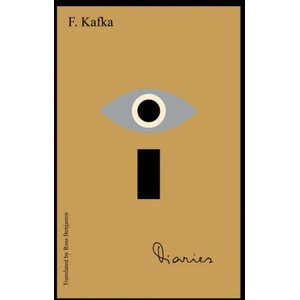 Diaries of Franz Kafka | Ross Benjamin (ISBN: 9780805243550)