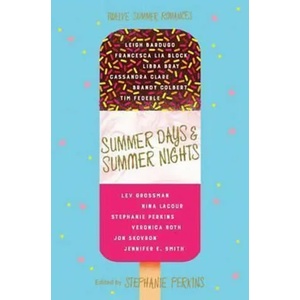 Summer Days and Summer Nights | PERKINS STEPHANIE (ISBN: 9781509809905)