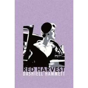 Red Harvest | Dashiell Hammett (2012)