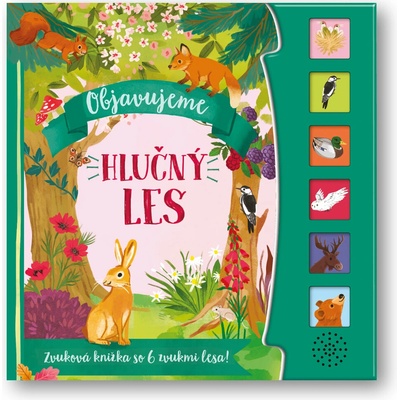 Hlučný les - Objavujeme
