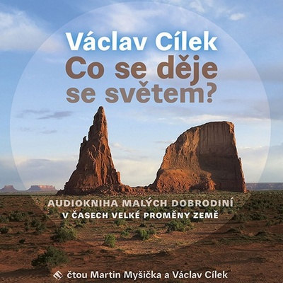 Co se děje se světem? - Myšička Martin, Václav Cílek