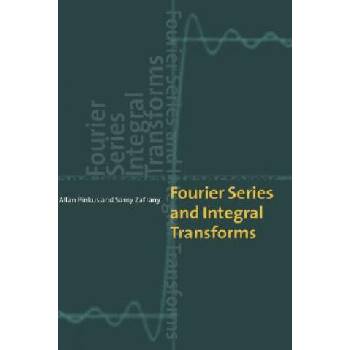 Image 1 of Fourier Series and Integral Transforms | Allan Pinkus, Samy Zafrany