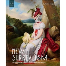 New Surrealism, The Uncanny in Contemporary Painting Monacelli Press