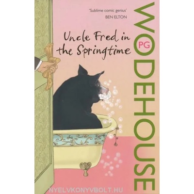 Uncle Fred in the Springtime | P G Wodehouse