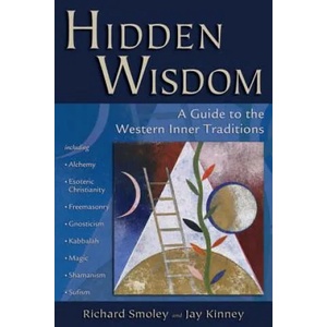 Hidden Wisdom | Richard Smoley, Jay Kinney (ISBN: 9780835608442)