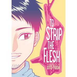 To Strip the Flesh (ISBN: 9781974722372)