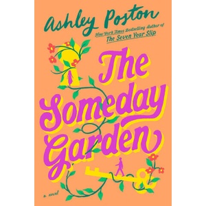 The Someday Garden (ISBN: 9780593952757)