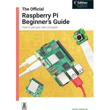 Official Raspberry Pi Beginner's Guide - How to use your new computer Halfacree GarethPaperback